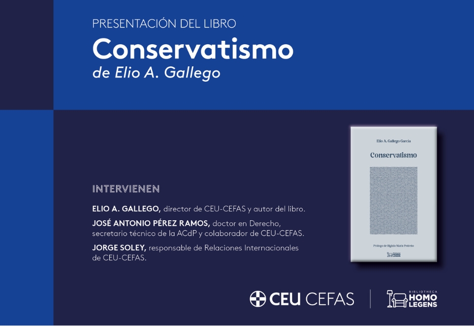 Presentamos el libro de Elio A. Gallego: Conservatismo