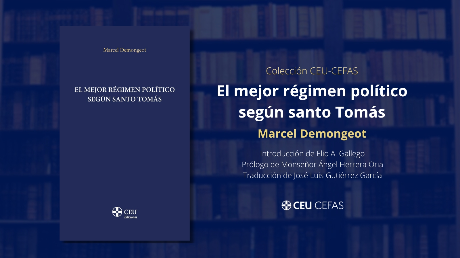 Presentación del libro «El mejor régimen político según Santo Tomás»