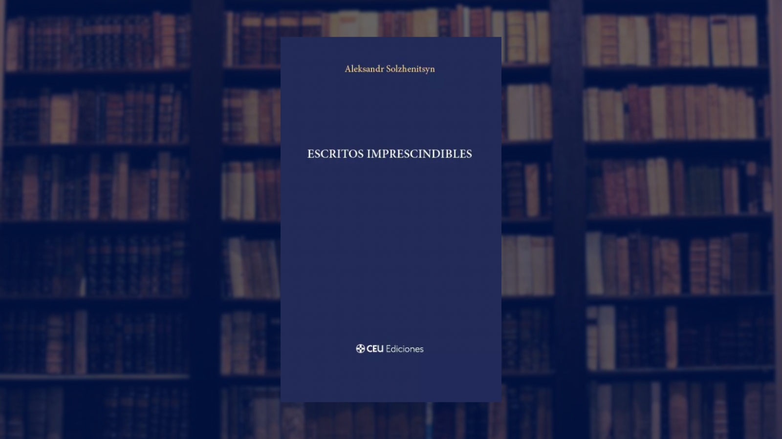 El libro «Escritos imprescindibles» recibe el Premio Nacional de Edición Universitaria a la Mejor Traducción